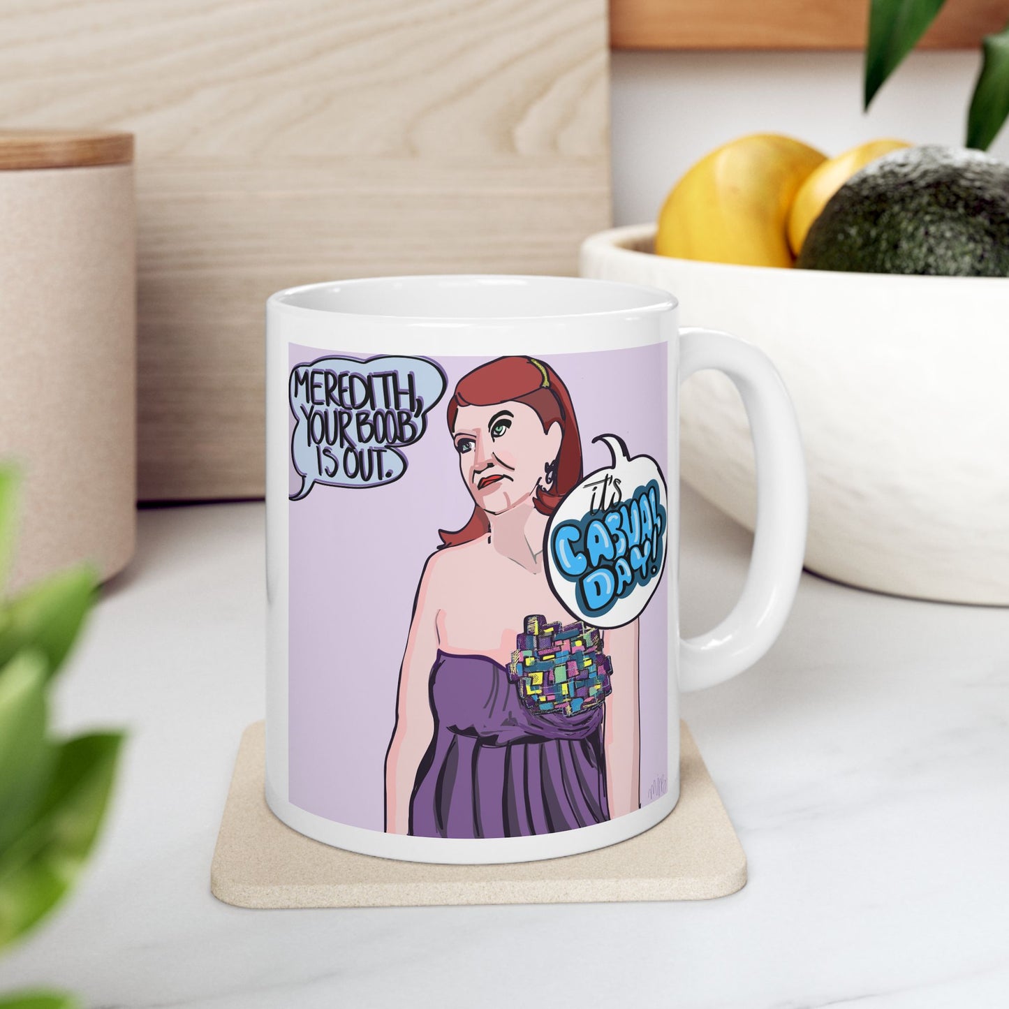 Meredith, Your Boob Is Out. Ceramic Mug