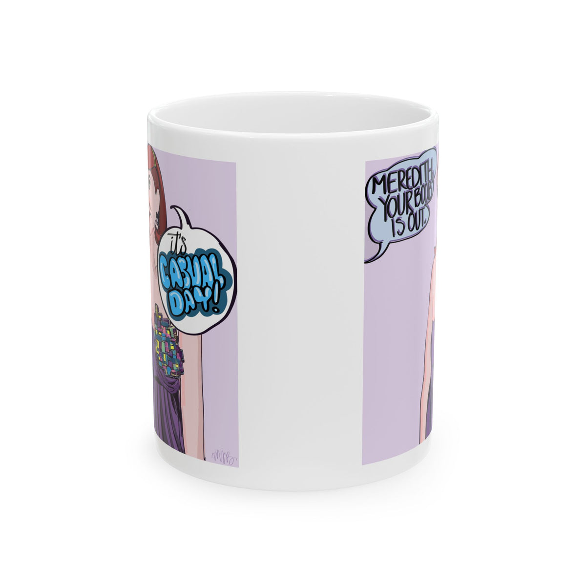 Meredith, Your Boob Is Out. Ceramic Mug